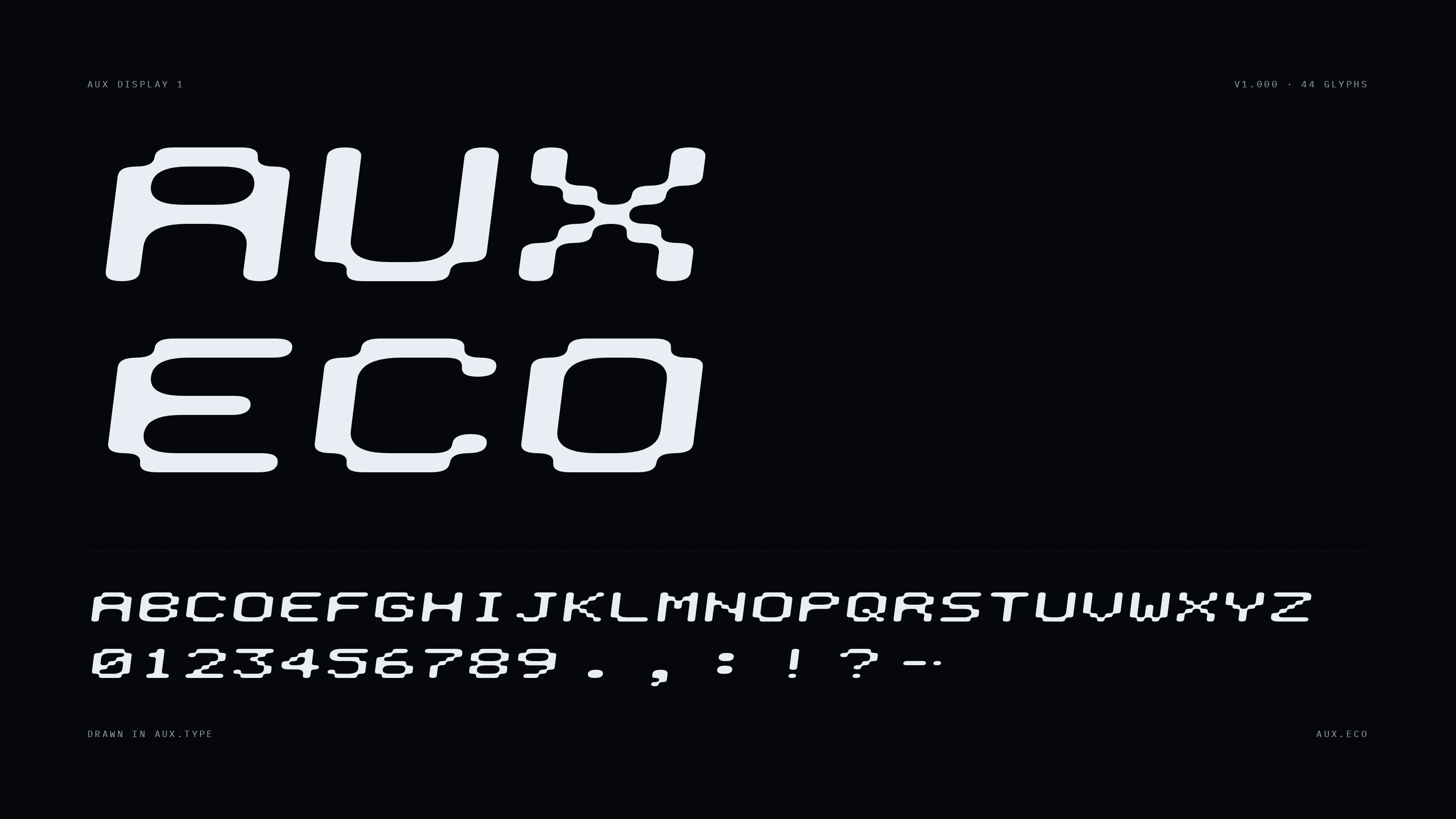 AUX Display 1 specimen: AUX ECO set large, with the full A–Z and 0–9 character set below